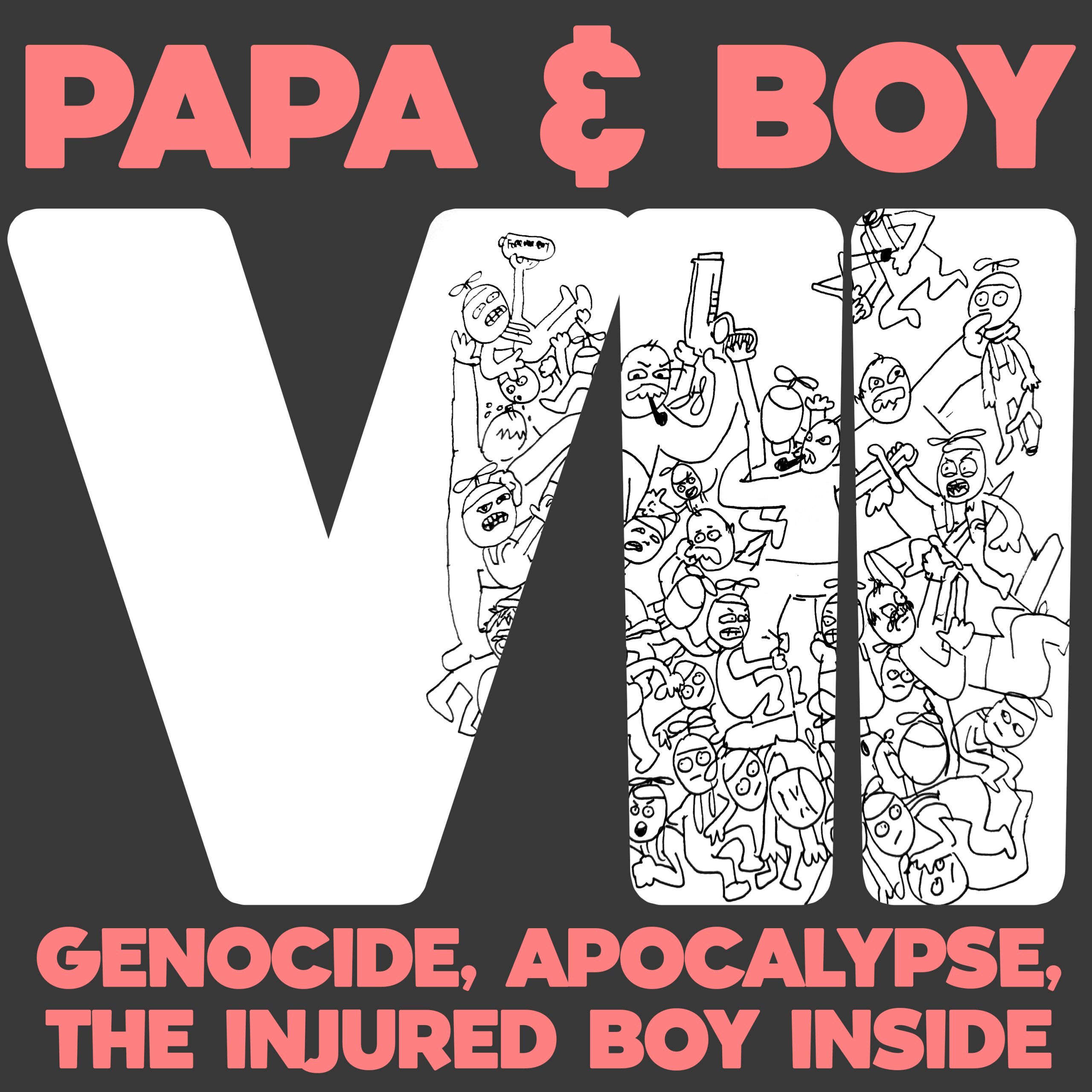 Genocide, Apocalypse, The Injured Boy Inside